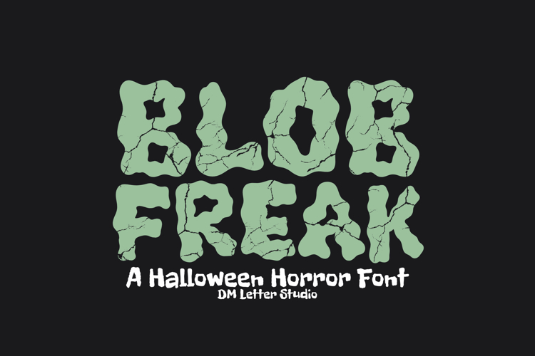 Blob Freak - A Luxury Bold Horror Font
