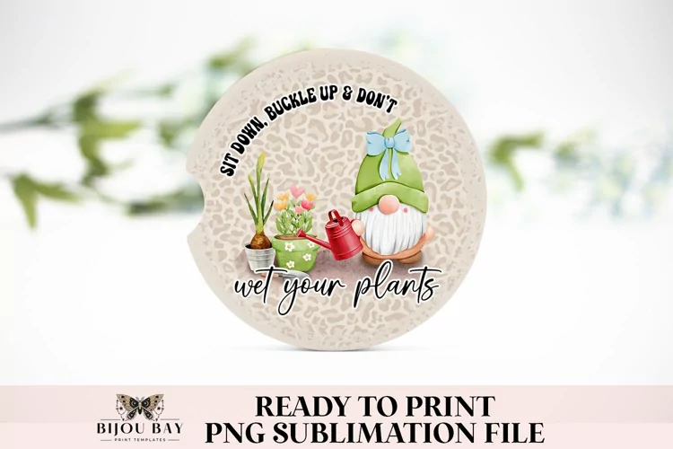 Don't Wet Your Plants Plant Lover Car Coaster Sublimation