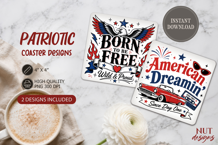Independence Day Coaster Born Free Patriotic 4th of July