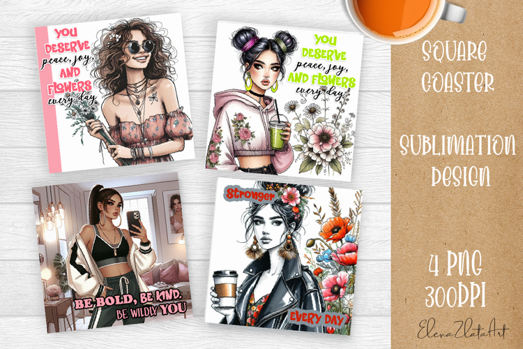 Square coaster Sublimation, GIRL and Motivational quotes