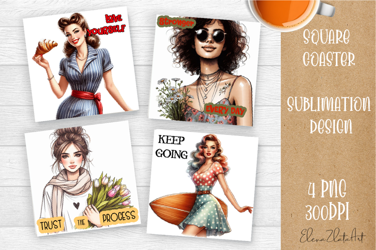 Square coaster Sublimation, GIRL and Motivational quotes