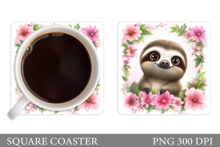 Cute Sloth Coaster. Sloth Flowers Coaster Sublimation