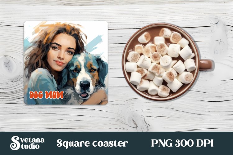 Dog mom square coaster PNG | Dog coaster PNG