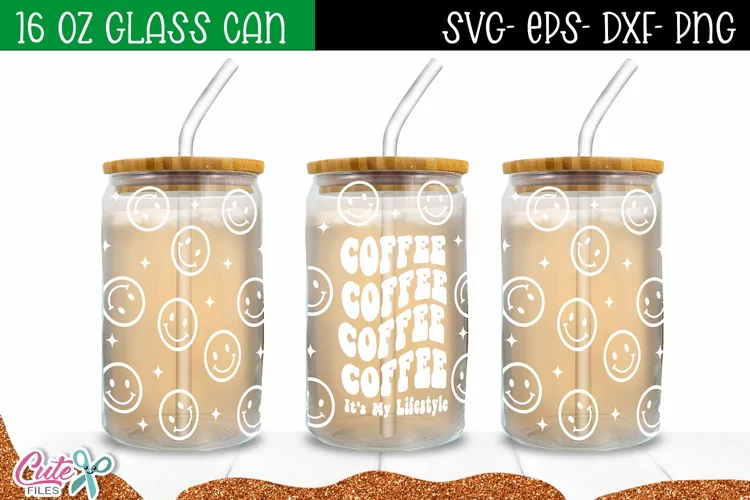 Coffee lover| Can glass 16 oz SVG
