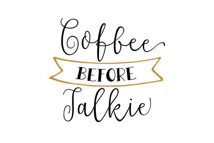Coffee Before Talkie