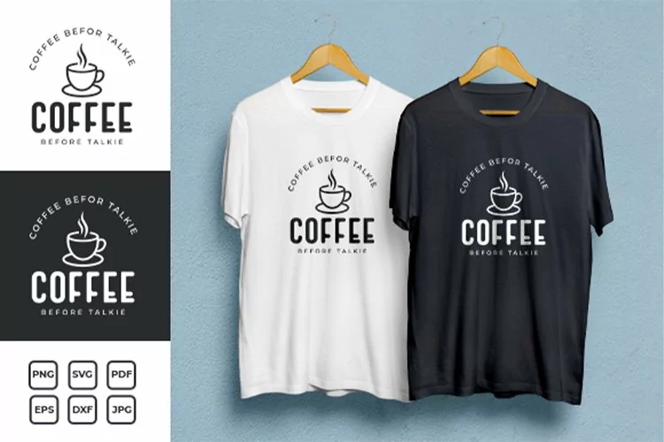 Coffee Before Talkie SVG T-shirt Design