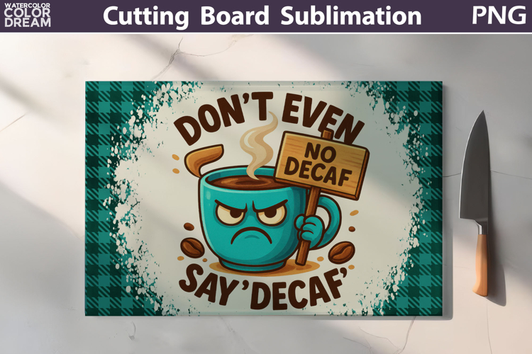 Funny Cutting Board | Coffee Quote Cutting Board