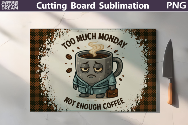 Funny Cutting Board | Coffee Quote Cutting Board