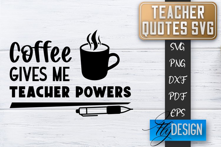 Teacher Quotes SVG | Teacher Design | School Quotes SVG v.2 example image 1