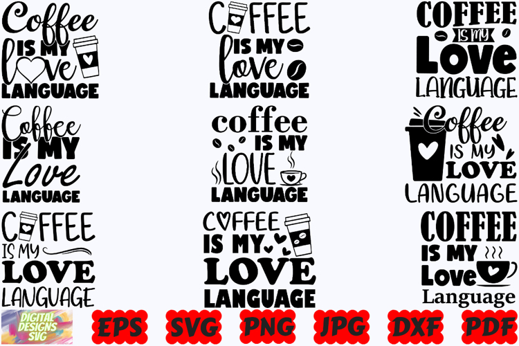 Coffee Is My Love Language SVG | Funny Coffee SVG | Coffee