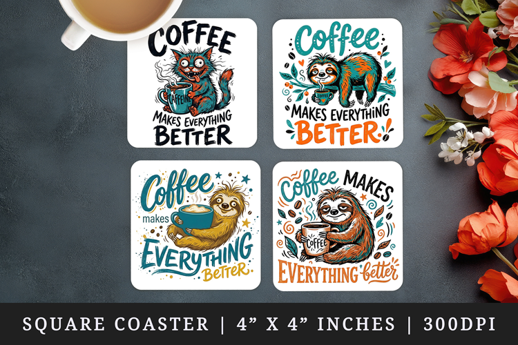 Coffee lover square coaster sublimation, coasters design