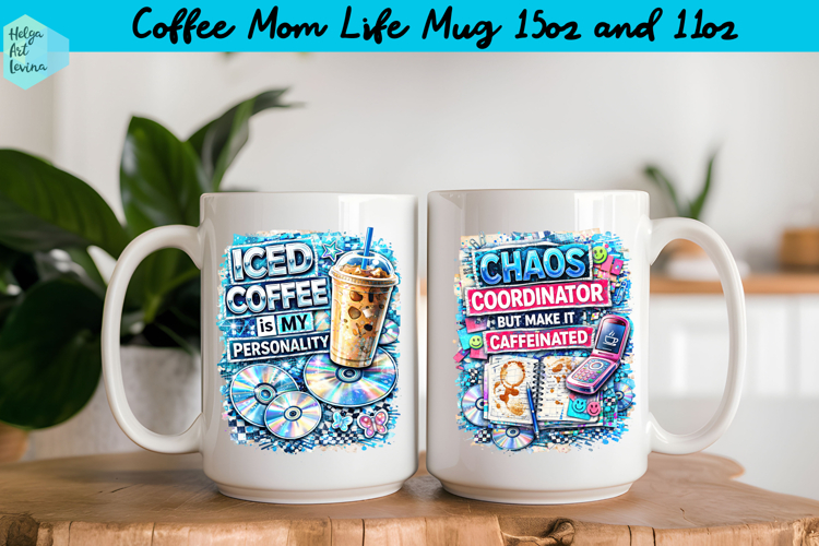 Coffee Mom Life Quote Collage Mug 15 oz and 11 oz