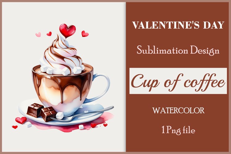 Watercolor clipart valentines day coffee mug or chocolate with hearts  on clear background. Romantic and flavorful illustration. High resolution and perfect quality for printing and sublimation.