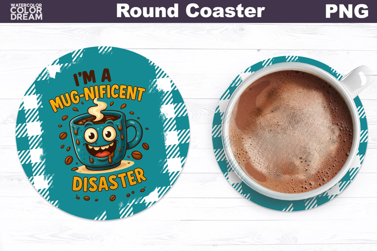 Funny Coffee Round Coaster | Sarcastic Cup Sublimation