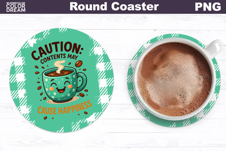 Funny Coffee Round Coaster | Sarcastic Cup Sublimation example image 1
