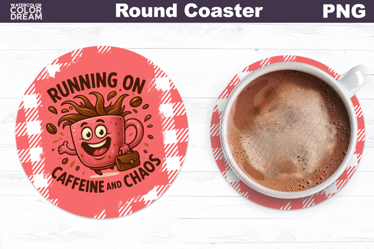 Funny Coffee Round Coaster | Sarcastic Cup Sublimation