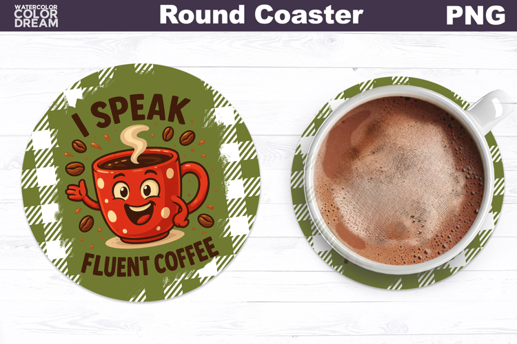 Funny Coffee Round Coaster | Sarcastic Cup Sublimation