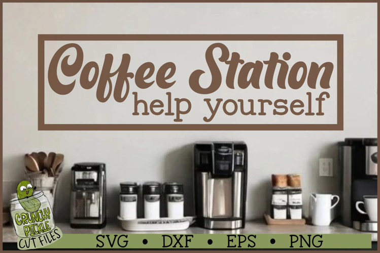 Coffee Station Help Yourself SVG File