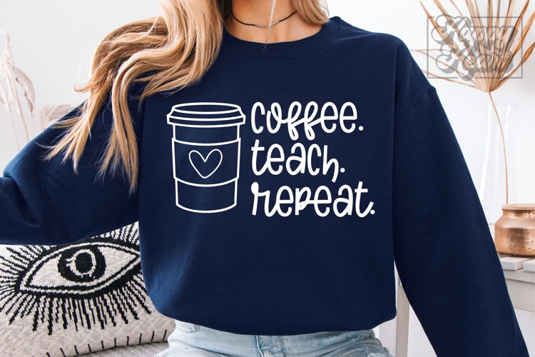 Coffee Teach Repeat SVG PNG - Retro Teacher Shirt