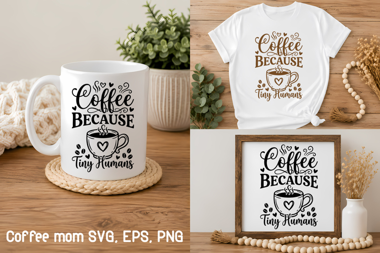 Mom Life Coffee SVG Design | Coffee Lover SVG Design