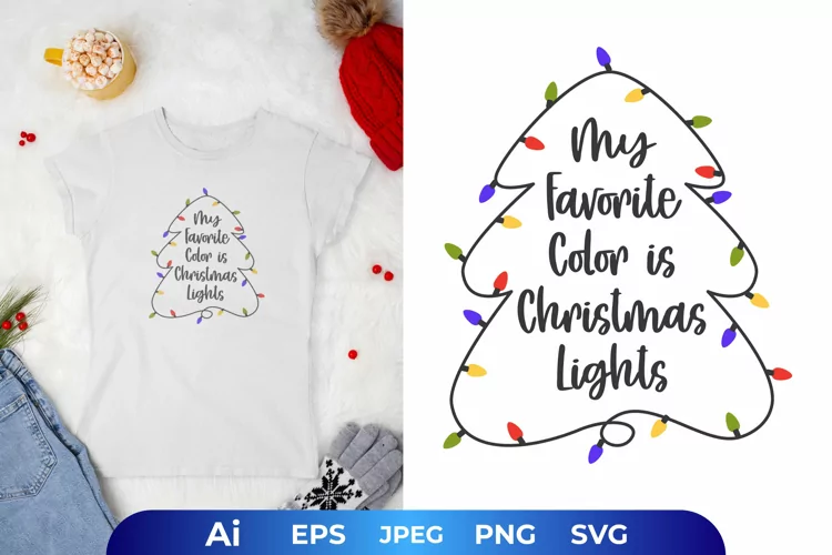 My Favourite Color is Christmas Light in Tree Shaped