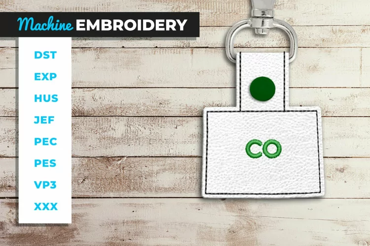 Colorado State Shaped Key Fob - ITH Embroidery Project