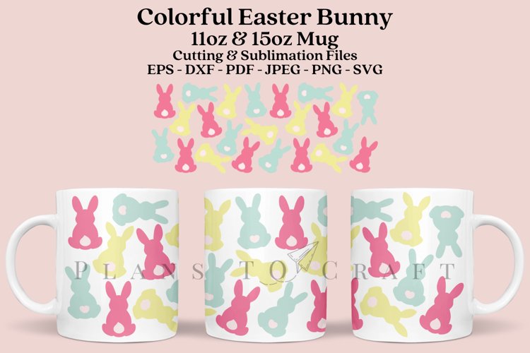 Colorful Easter Bunny 11 15oz Coffee Mug SVG