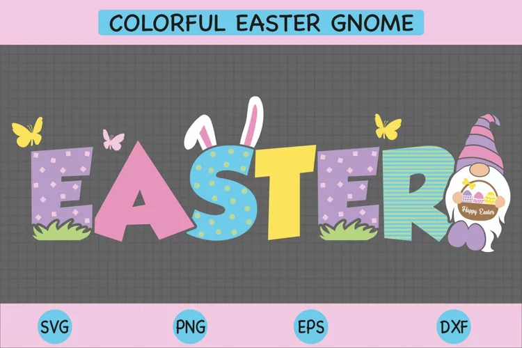 Colorful Easter Svg, Easter Gnome Svg, Easter Svg