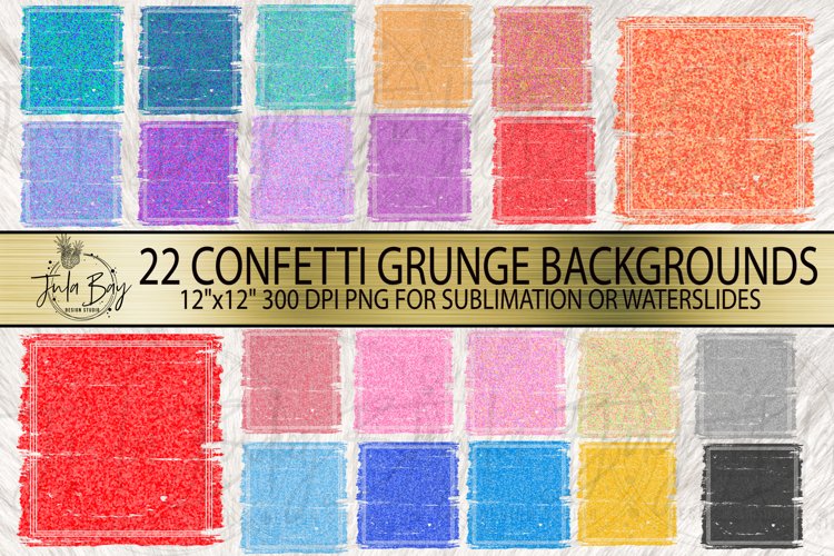 Colorful Sublimation Backgrounds Confetti Grunge PNG Sublimation Bundle 22 Background Designs