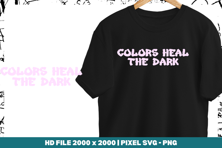 Colors Heal the Dark