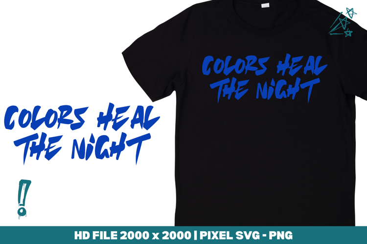 Colors Heal the Night