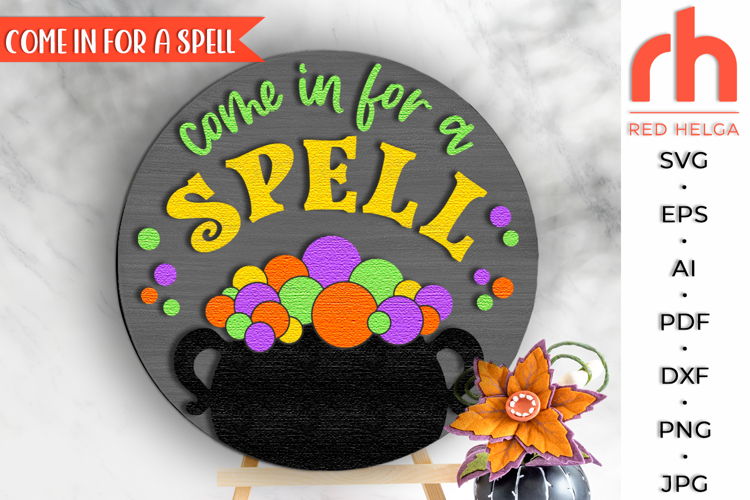 Come In for a Spell SVG, Halloween Door Sign, Witch Cauldron