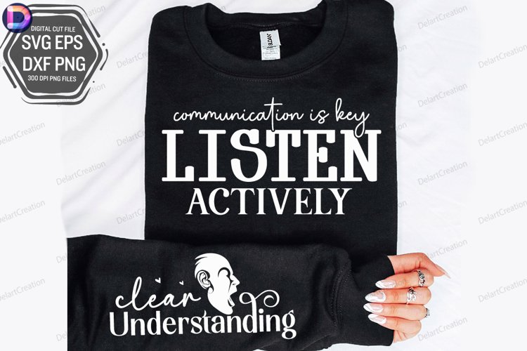 Communication is Key Listen Actively Sleeve SVG example image 1