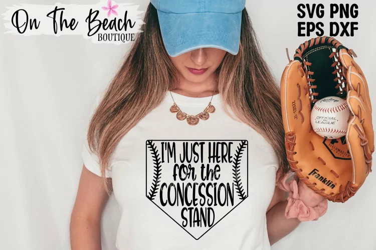 I'm Here For The Concession Stand SVG Baseball Softball SVG