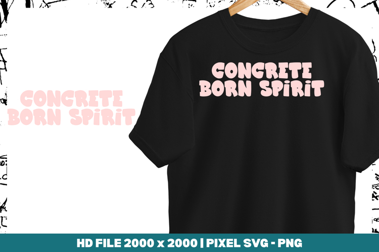 Concrete Born Spirit