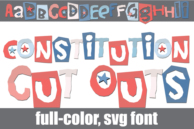 Constitutional Cut Outs Too Color Font