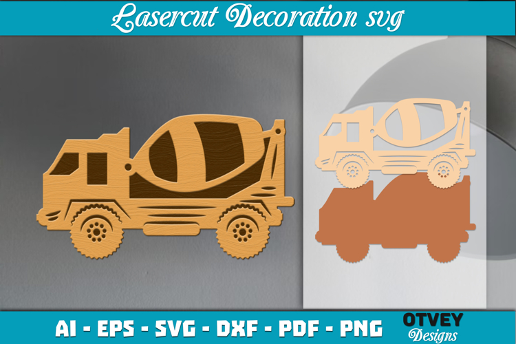 Construction Truck Lasercut Decoration SVG