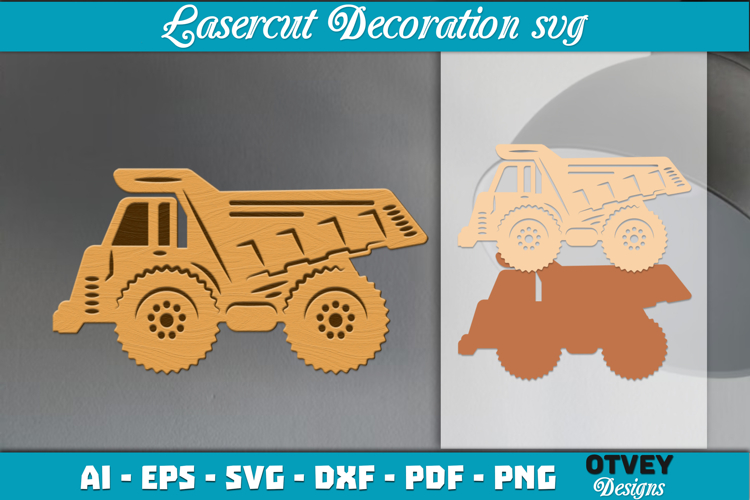 Construction Truck Lasercut Decoration SVG