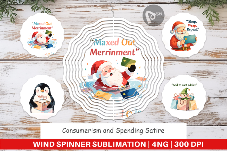 Wind Spinner Consumerism and Spending Satire Quotes