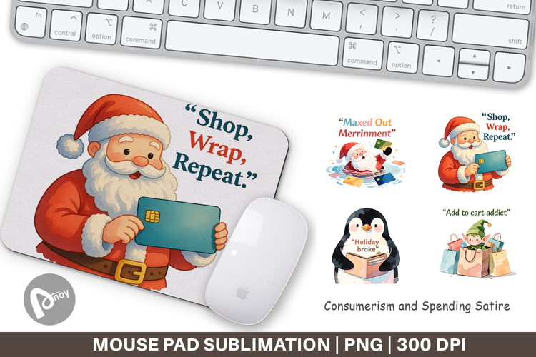 Mouse Pad Consumerism and Spending Satire Quotes