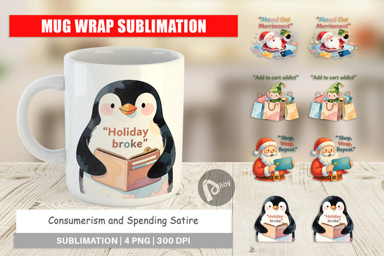 Mug Wrap Consumerism and Spending Satire Quotes example image 1