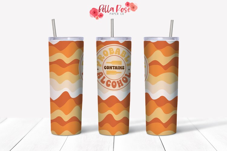 Probably Contains Alcohol | 20oz Tumbler Sublimation Wrap example image 1