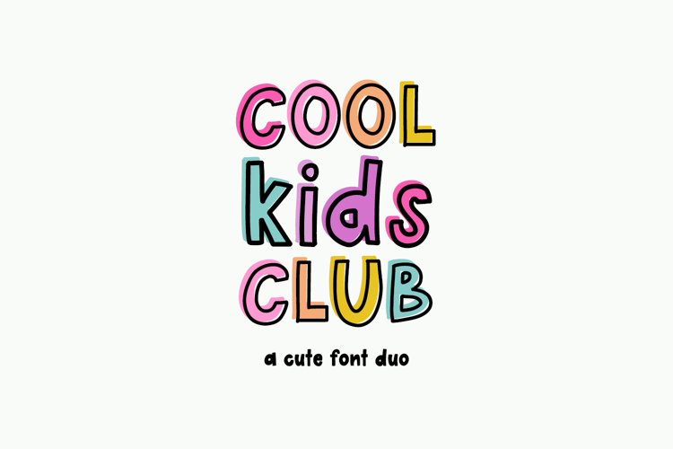Cool Kids Club Sans - Font Duo
