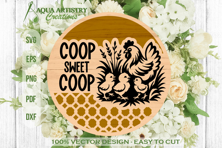 Coop Sweet Coop Farm Round Sign Laser Cut SVG