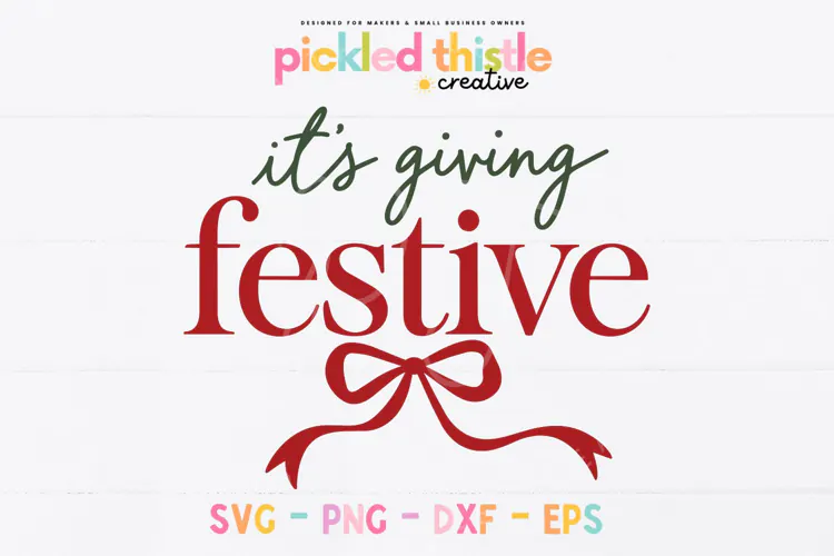 It's Giving Festive Christmas SVG, Red Bow Holiday Saying