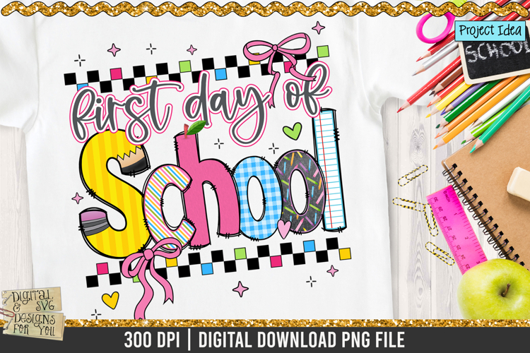 First Day of School PNG | Coquette Back to School Design