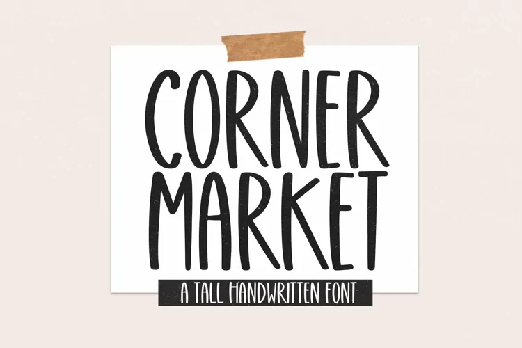Web Font Corner Market - Tall Handwritten Font