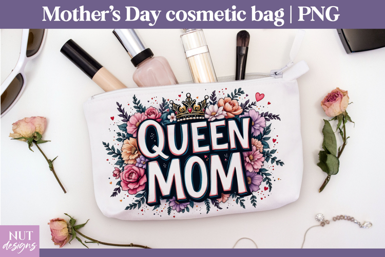 Queen Mom Cosmetic Bag mom gift Mothers day makeup bag