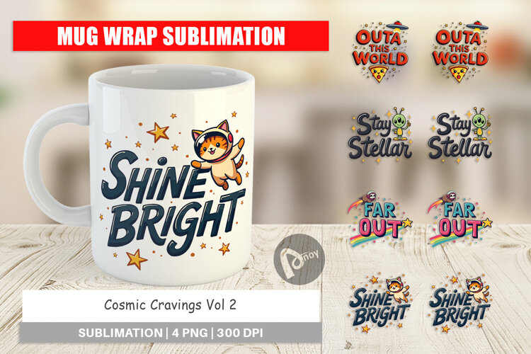 Cosmic Space Quotes Mug Wrap example image 1