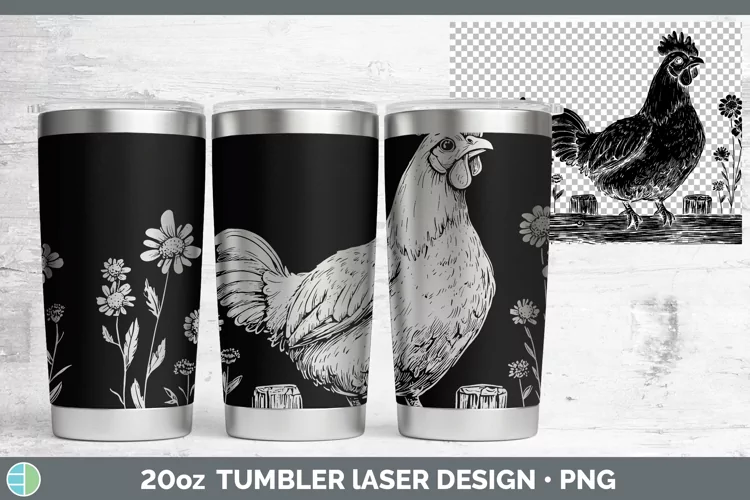 Cottage Chicken Laser 20oz Tumbler Sublimation Tumbler Desig